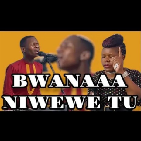 BWANA Niwewe tu Ndiye Mwamba nisalama (AUDIO OFFICIAL) | Boomplay Music