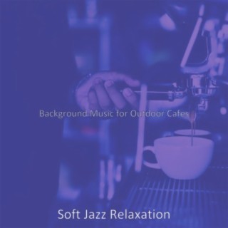 Background Music for Outdoor Cafes