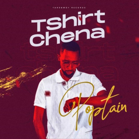 T shirt Chena | Boomplay Music