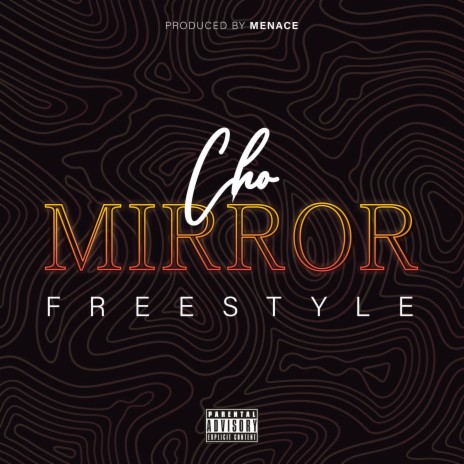 Mirror (Freestyle) | Boomplay Music