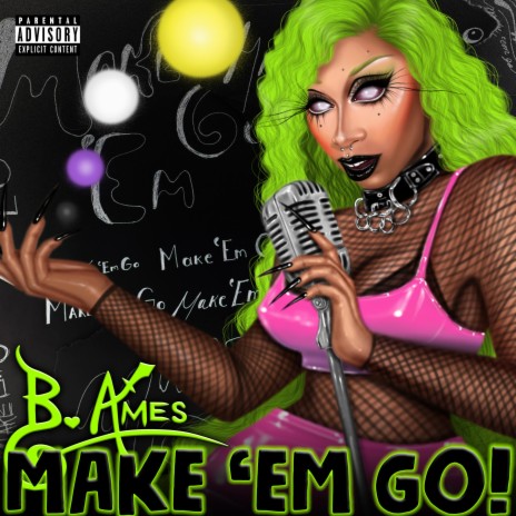Make 'Em Go! ft. Icon Sinia Alaia & Maritza La Gata | Boomplay Music