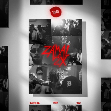 Zamal 2x ft. Haidamn One, Lyssu & Yugz | Boomplay Music