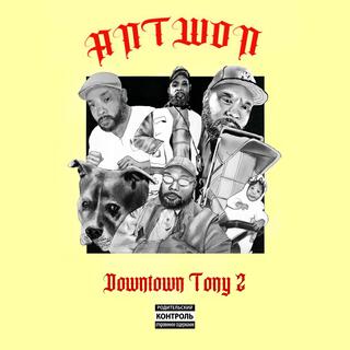 DOWNTOWN TONY 2