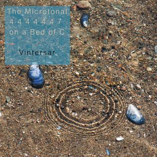 The Microtonal 4444447 on a Bed of C