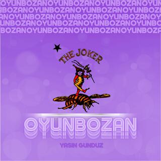 Oyunbozan lyrics | Boomplay Music