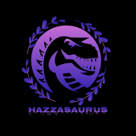 Hazzasaurus | Boomplay Music