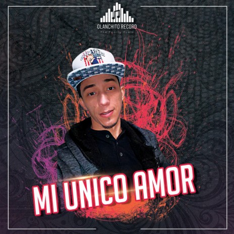 Mi Unico Amor | Boomplay Music