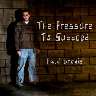 The Pressure to Succeed