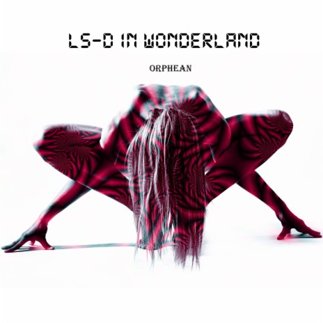 LS-D In Wonderland | Boomplay Music