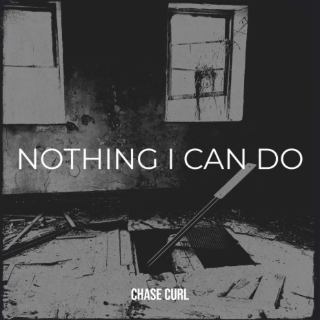 Nothing I Can Do | Boomplay Music