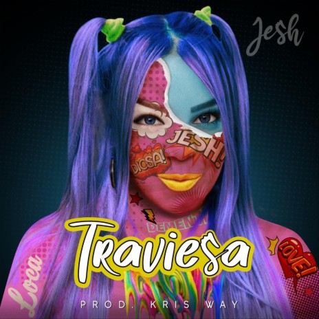 Traviesa | Boomplay Music