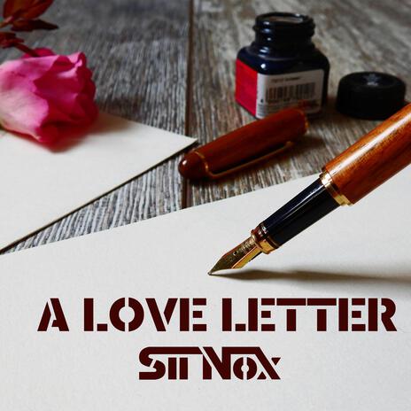 A LOVE LETTER | Boomplay Music