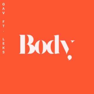 Body ft. leks lyrics | Boomplay Music