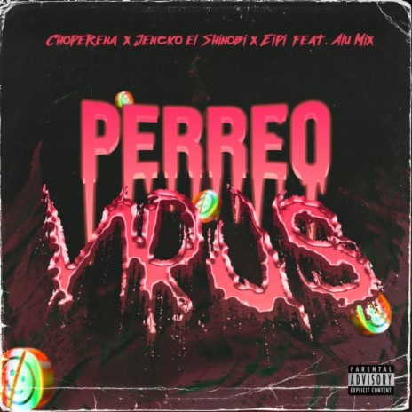 Perreo Virus (feat. Alu Mix) | Boomplay Music