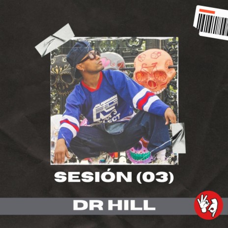 Sesión ft. Dr Hill & Soñaflow | Boomplay Music