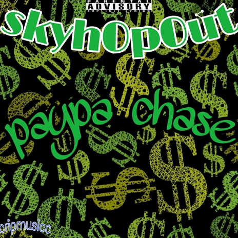 Paypa chase | Boomplay Music