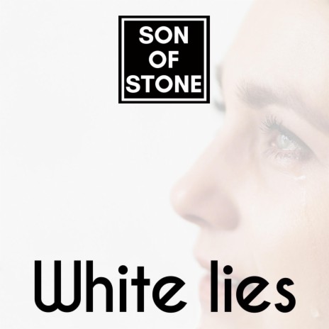 White lies | Boomplay Music