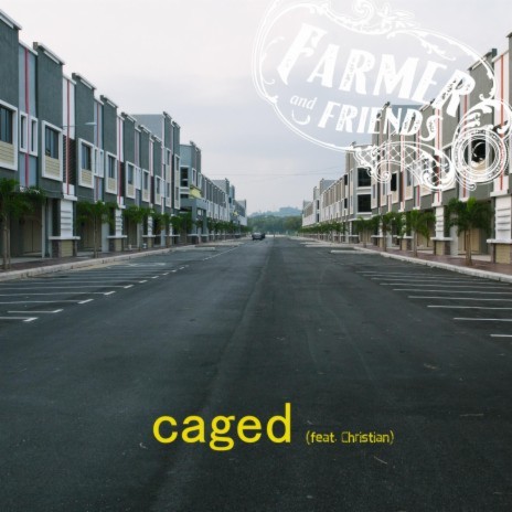 caged ft. Christian