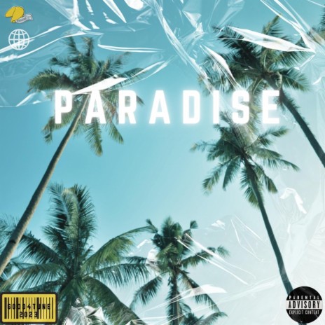 Paradise ft. POSHPLAN | Boomplay Music