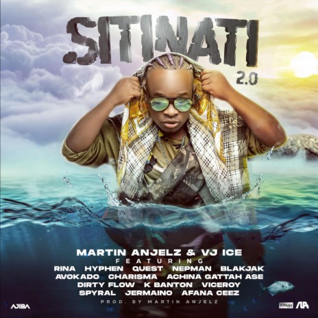 Sitinati 2.0 ft. Afana Ceez, K Banton, Achina Gattah Ase, Rina & Mfumu Hyphen | Boomplay Music