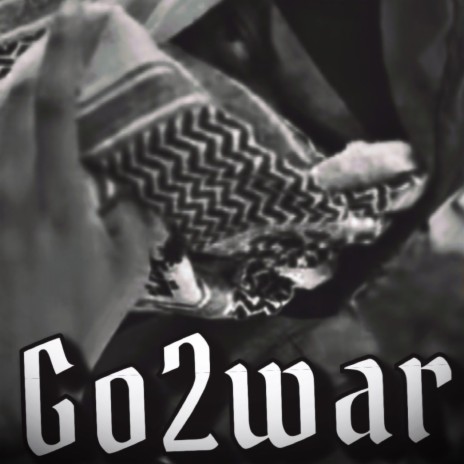 Go2War | Boomplay Music