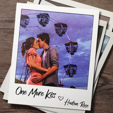 One More Kiss | Boomplay Music