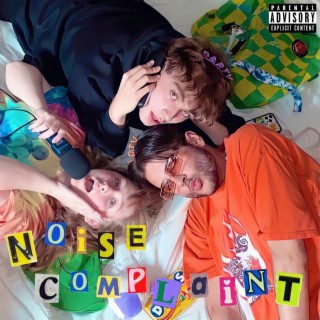 Noise Complaint (Deluxe) - EP