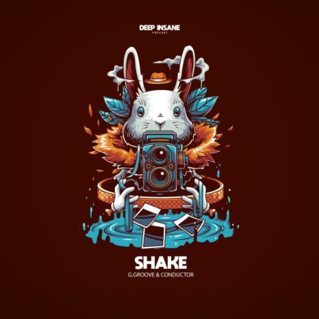 Shake ft. Conductor Music & Deep Insane | Boomplay Music