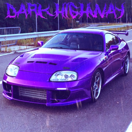 Dark Highway Phonk | Boomplay Music