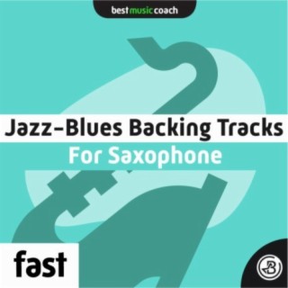 Fast Jazz-Blues Backing Tracks