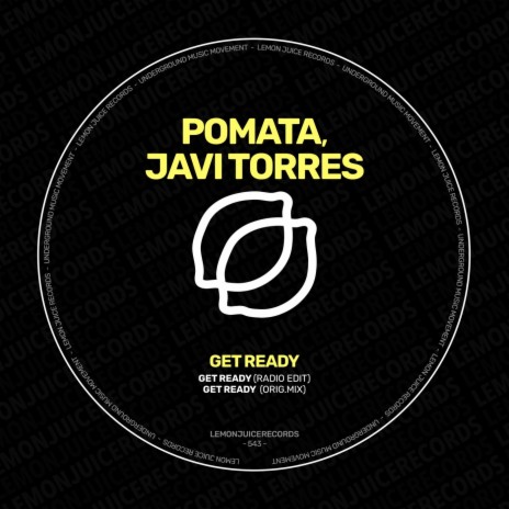 Get Ready (Radio Edit) ft. Javi Torres