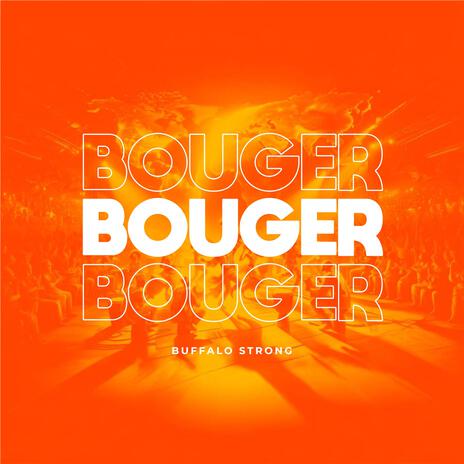 Bouger | Boomplay Music