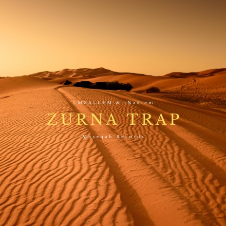 Zurna Trap ft. iNadiem | Boomplay Music