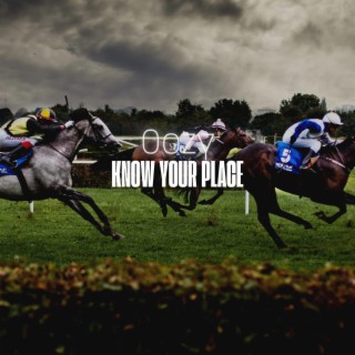 Know Your Place lyrics | Boomplay Music