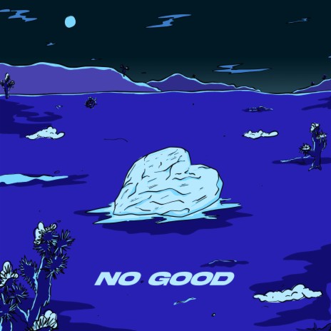 No Good | Boomplay Music