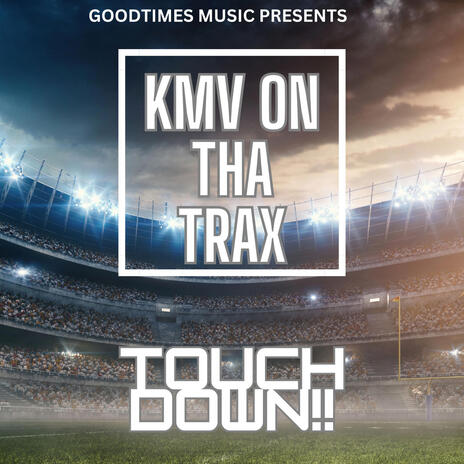 TOUCH DOWN!! | Boomplay Music