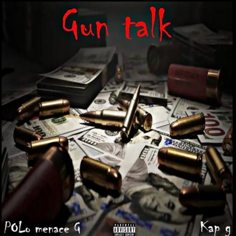 GUN TALK ft. Kap G | Boomplay Music