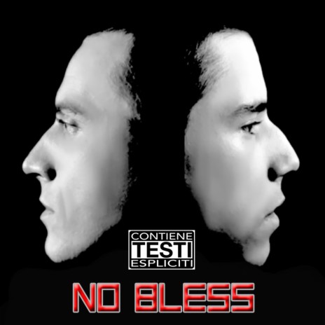 No Bless ft. L'Erede