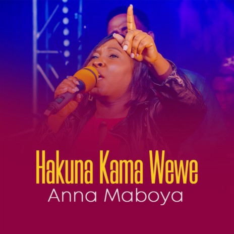 Hakuna Kama Wewe | Boomplay Music