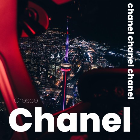 chanel | Boomplay Music