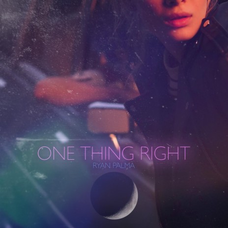 One Thing Right | Boomplay Music