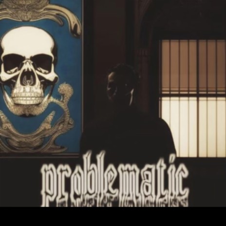 Problematic ft. Flood | Boomplay Music