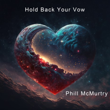 Hold Back Your Vow | Boomplay Music