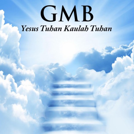 Yesus Tuhan Kaulah Tuhan | Boomplay Music