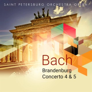 Bach: Brandenburg Concerto 4 & 5