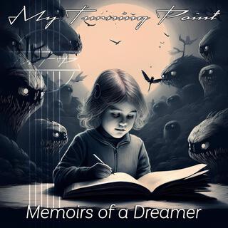 Memoirs of a Dreamer lyrics | Boomplay Music