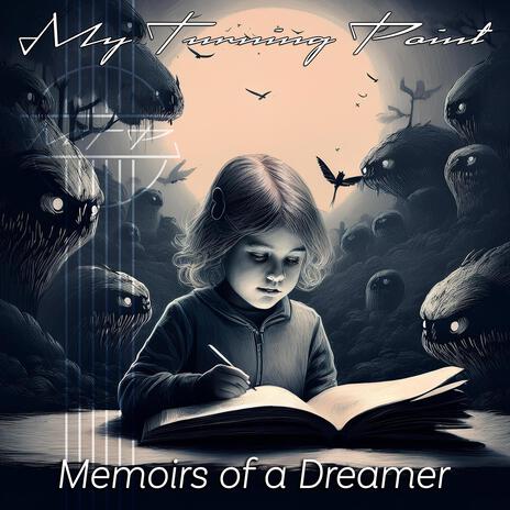 Memoirs of a Dreamer | Boomplay Music