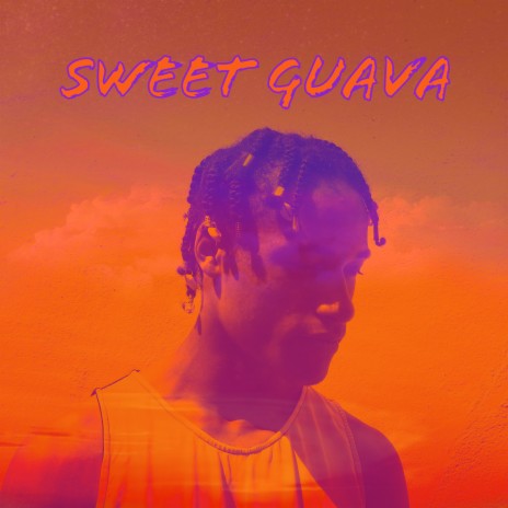 Sweet Guava | Boomplay Music