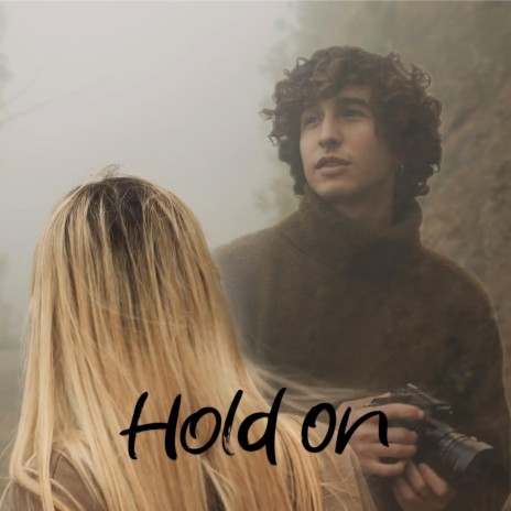 Hold On | Boomplay Music