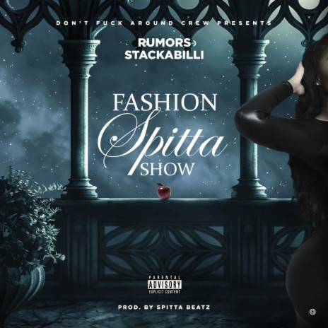 Fashion Spitta Show | Boomplay Music